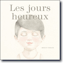 Jours heureux (Les)